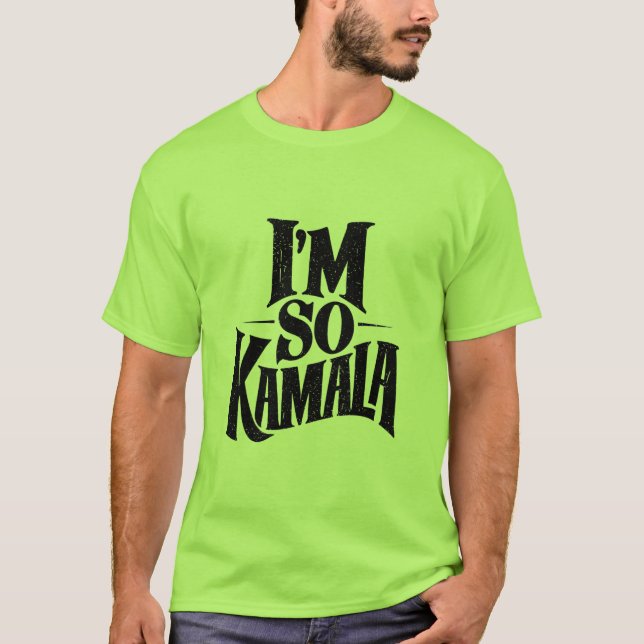 T-shirt Je suis si Kamala Brat Green Meme (Devant)