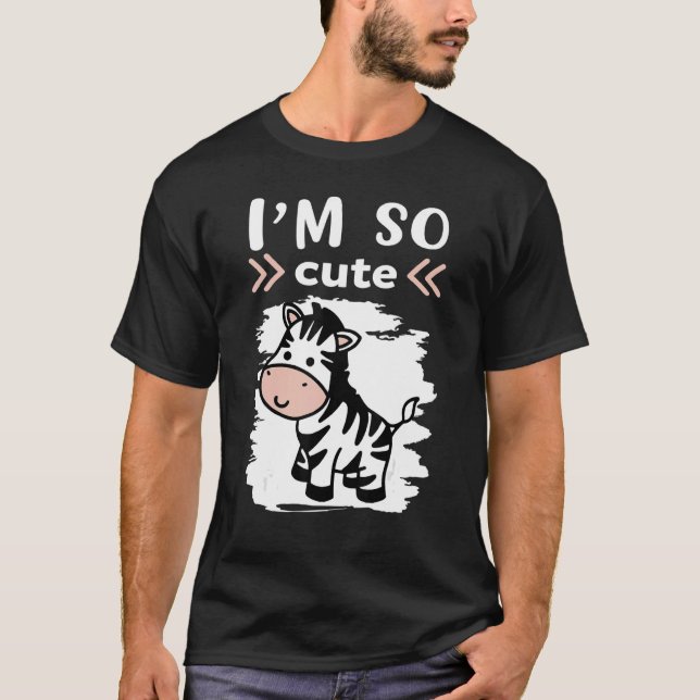 T-shirt Je suis si mignon bébé Zebra 1 (Devant)