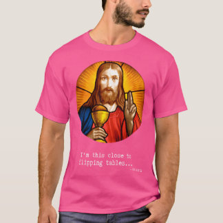 T-shirt Je Suis Si Près De Flipping Tables Drôle Liberal J