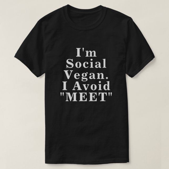 T-shirt Je suis Social Vegan J'évite de me rencontrer (Design devant)
