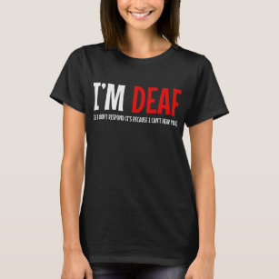 T-shirt Je suis Sourd Américain Signe Langue ASL Enseignan