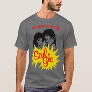 T-shirt Je Suis Sponsorisé Par Soul Glo