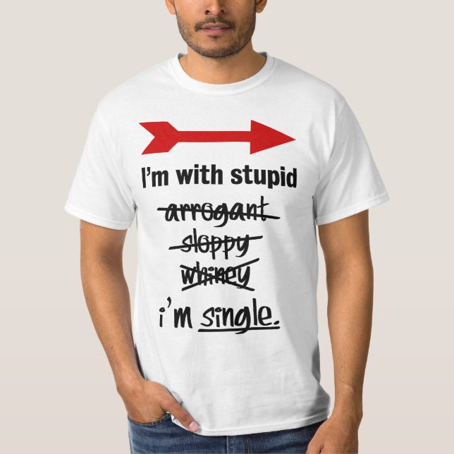T-shirt Je suis stupide (Devant)