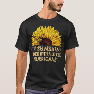 T-shirt Je suis Sunshine bourrée d'ouragan
