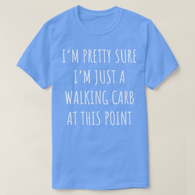 T-shirt Je suis sûr que c'est juste un chariot (Design devant)