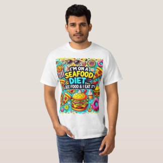 T-shirt "Je suis sur un régime de fruits de mer... Je vois