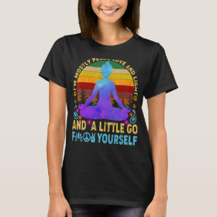 T-shirt Je suis surtout Peace Love And Light & A Little Go