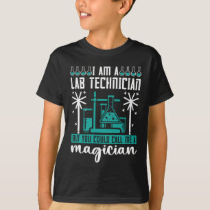 T-shirt Je Suis Technicien De Laboratoire Technicien De La