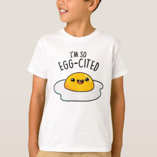 T-shirt Je suis tellement cité par les oeufs de jeu