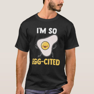 T-shirt Je suis tellement citée à l'oeuf Petit-déjeuner Pu