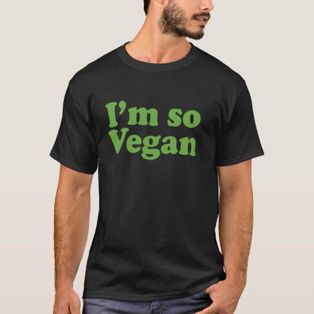 T-shirt Je suis tellement végane (Devant)