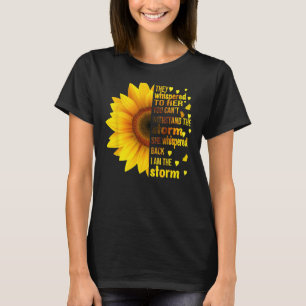 T-shirt Je Suis Tempête Qu'Ils Whirent À Ses Feminis De To