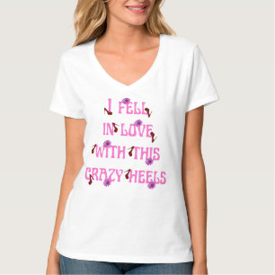 T-shirt je suis tombée amoureuse de ce slogan de talons fo