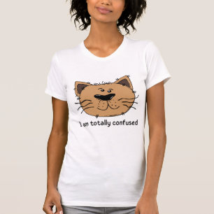 T-shirt Je suis totalement confus
