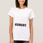 T-shirt Je suis toujours HONGROY Funny Women's T-hirt<br><div class="desc">As-tu toujours faim, quoi qu'il arrive ? Alors, c'est le t-shirt drôle parfait pour vous ! Il dit "Je suis toujours HONNEUR !" en grandes lettres amusantes ! Fera un plaisir secret Père Noël idée cadeau pour quelqu'un qui a aussi toujours faim!</div>
