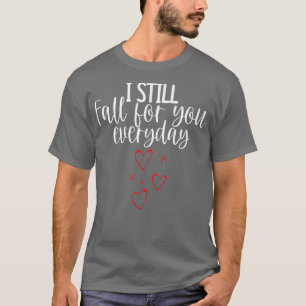 T-shirt Je Suis Toujours Pour Vous Tous Les Jours Mignonne