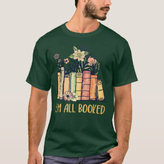 T-shirt Je suis tous Booked Funny Book Lover Design pour l