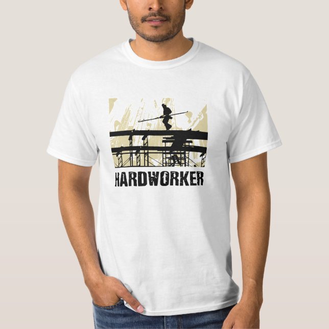 T-shirt Je suis travailleur dur (Devant)