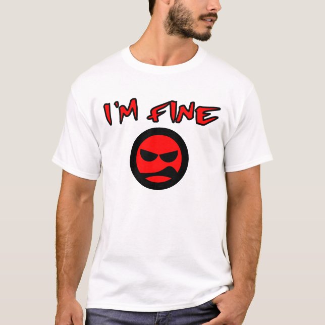 T-shirt Je suis TRÈS BIEN (Devant)