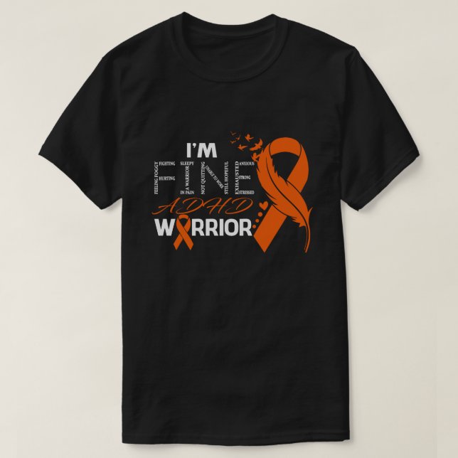 T-shirt Je suis très bien TDAH Warrior Awareness Feather (Design devant)