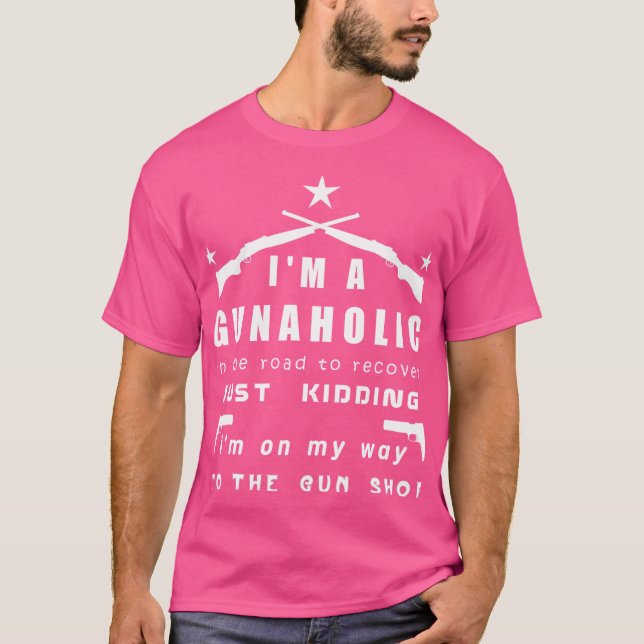 T-shirt Je Suis Un Amoureux Gunaholic Funny Gun (Devant)