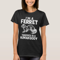 Je suis un animal Ferret fille jeune fille Tee