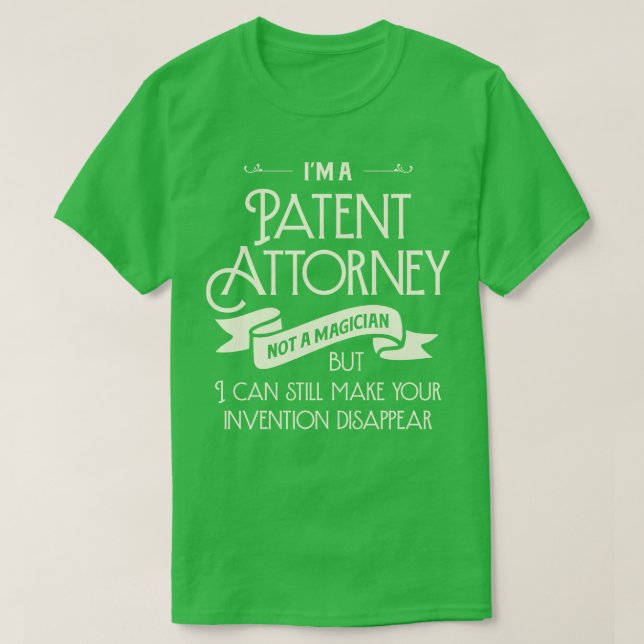 T-shirt Je Suis Un Avocat En Brevets Pas Un Magicien Drôle (Design devant)