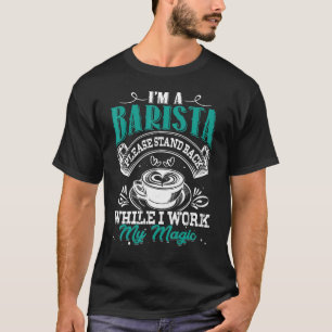 T-shirt Je suis un Barista Café Maker Bartender Espresso C