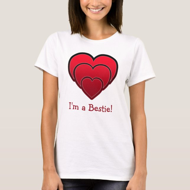 T-shirt Je suis un Bestie ! Galentine (Devant)