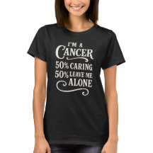 Je suis un Cancer 50% Aimant 50% Laissez-moi tranq