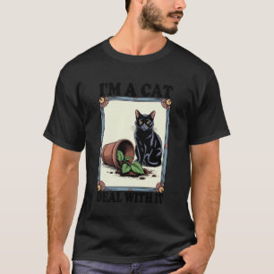 T-shirt Je Suis Un Chat Faites Avec Ça Amateur De Chat Pla