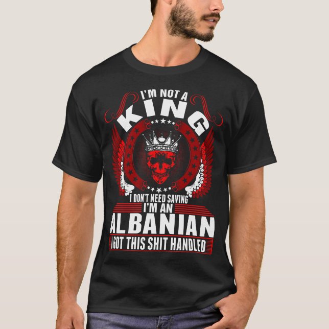 T-shirt Je Suis Un Chemin Roi Albanais (Devant)