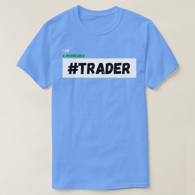 T-shirt Je suis un commerçant rentable (Design devant)