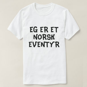 T-shirt Je suis un conte de fées norvégien en blanc norvég
