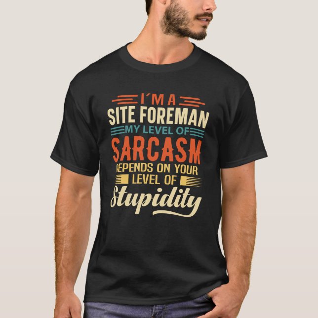 T-shirt Je suis un contremaître de site (Devant)