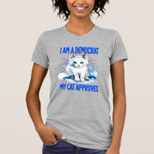 T-shirt Je suis un démocrate - Mon chat approuve