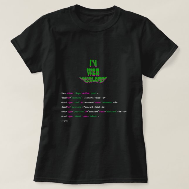 T-shirt je suis un développeur web Funny Coder Programmer (Design devant)