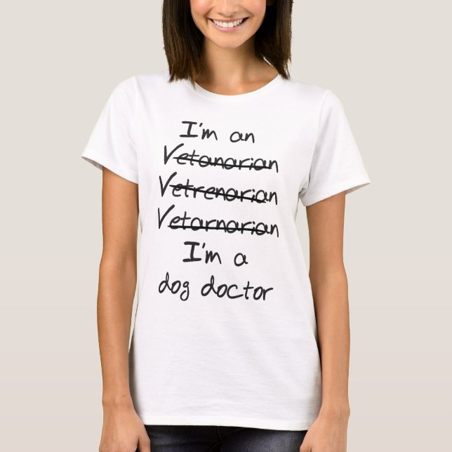 T-shirt Je suis un docteur de chien (le vétérinaire) (Devant)