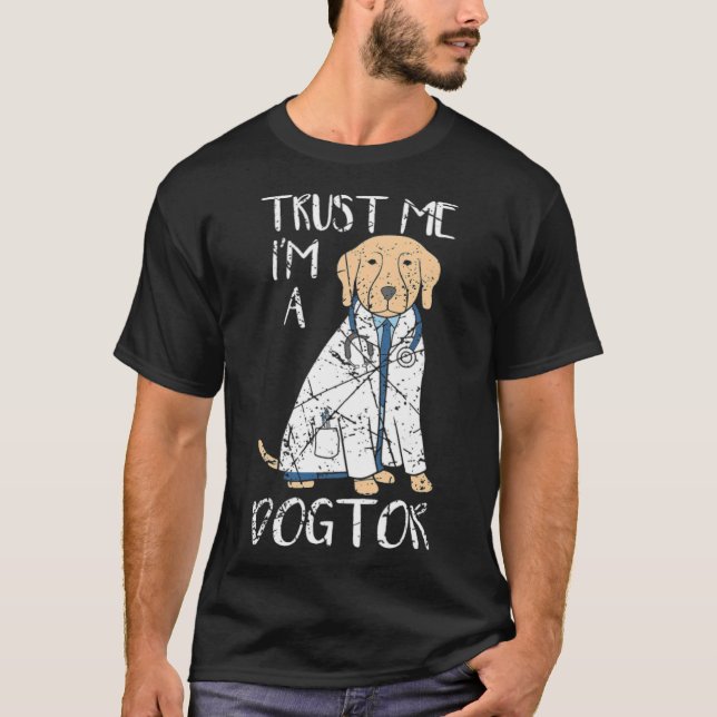 T-shirt Je Suis Un Dogtor Mème Docteur Docteur Drôle cool (Devant)