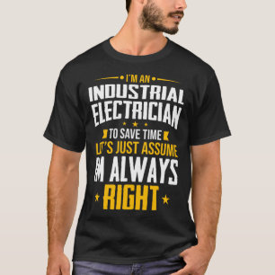 T-shirt Je suis un électricien industriel qui économise du