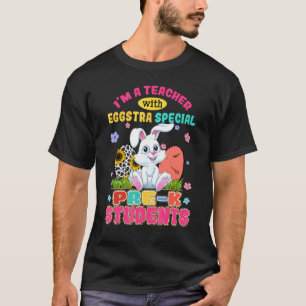 T-shirt Je suis un enseignant avec Eggstra Pré K étudiants