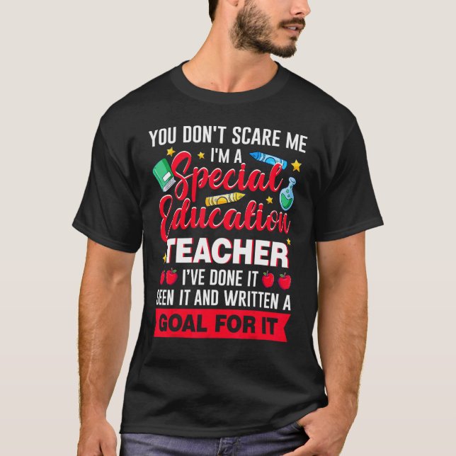 T-shirt Je suis un enseignant de l'éducation spéciale, vou (Devant)