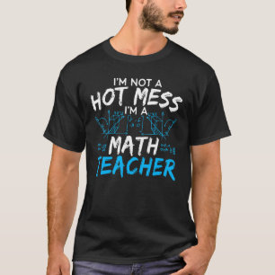 T-shirt Je suis un enseignant de mathématiques école de ma