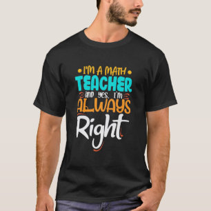 T-shirt Je Suis Un Enseignant En Mathématiques Et J'Ai Tou