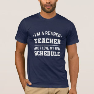 T-shirt Je Suis Un Enseignant Retraité