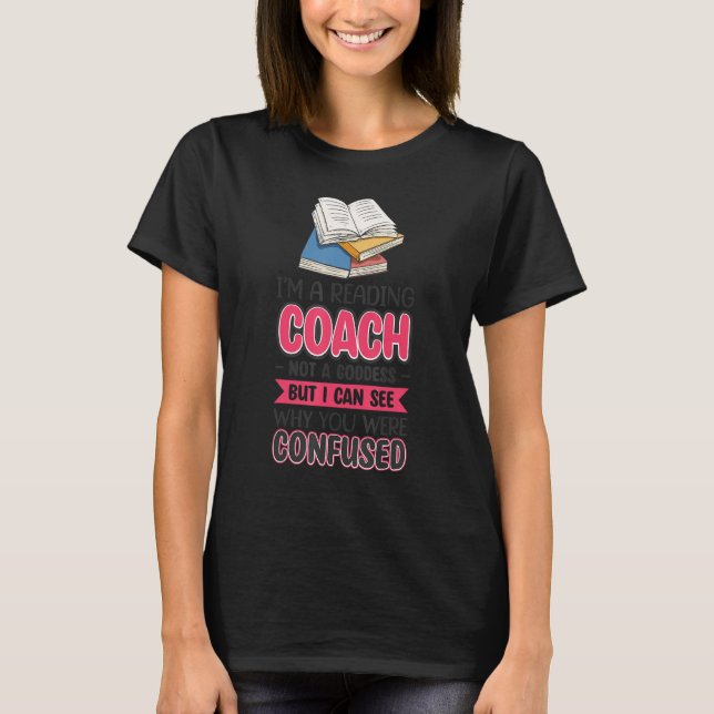 T-shirt Je Suis Un Entraîneur De Lecture Pas Une Déesse (Devant)