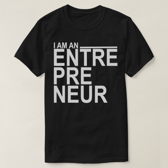 T-shirt Je suis un entrepreneur (Design devant)