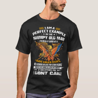 T-SHIRT JE SUIS UN EXEMPLE PARFAIT DU VIEIL HOMME GRINCHEU