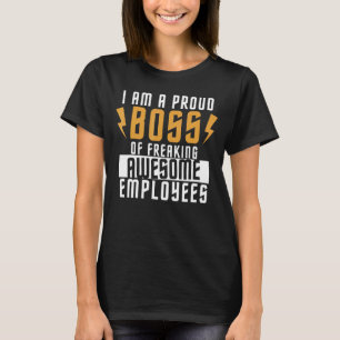 T-shirt Je Suis Un Fier Chef De Freaking Awesome Employés