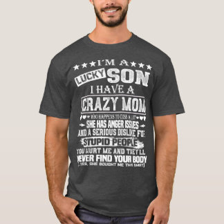 T-shirt Je suis un fils chanceux j'ai une mère folle Noël
